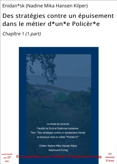 Enidan*sk (Nadine Mika Hansen Kilper) - Des strategies contre un epuisement dans le metier d*un*e Policer*e, E-bok
