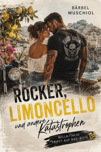 Rocker, Limoncello und andere Katastrophen