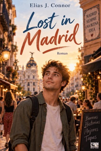 Elias J. Connor - Lost in Madrid, E-bok. Tillgänglighet: Lägg i varukorg
