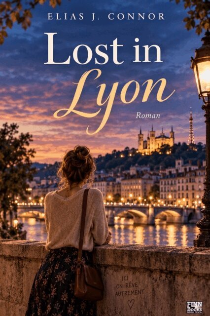Elias J. Connor - Lost in Lyon, E-bok. Tillgänglighet: Lägg i varukorg