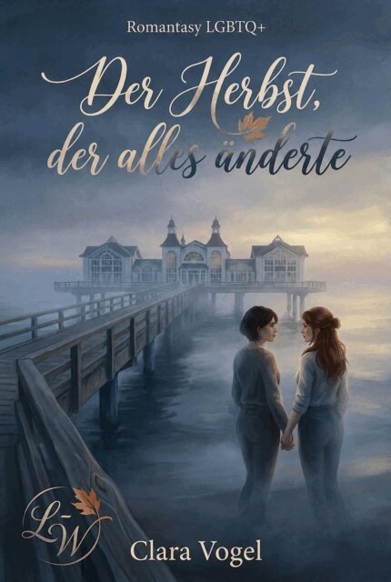 Clara Vogel - Der Herbst, der alles änderte, E-bok. Tillgänglighet: Lägg i varukorg