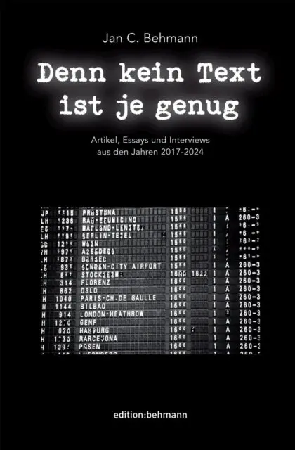 Jan C. Behmann - Denn kein Text ist je genug, E-bok. Tillgänglighet: Lägg i varukorg