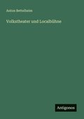 Volkstheater und Localb�hne