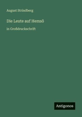 August Strindberg - Leute auf Hemsö, Häftad