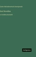 Drei Novellen