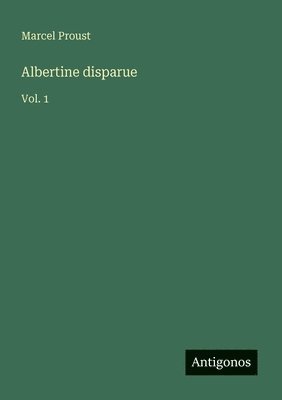 Marcel Proust - Albertine disparue, Häftad