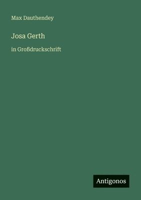 Max Dauthendey - Josa Gerth, Häftad
