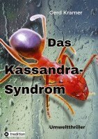 Gerd Kramer - Das Kassandra-Syndrom:Umweltthriller. Tillgänglighet: Lägg i varukorg