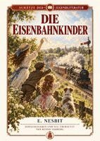Edith Nesbit, Benno Vorberg - Eisenbahnkinder, Inbunden. Tillgänglighet: Lägg i varukorg