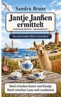 Sandra Bruns - Jantje Janßen ermittelt. Sammelband 1, Häftad. Tillgänglighet: Lägg i varukorg