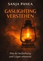 Sanja Panea - Gaslighting verstehen, Inbunden. Tillgänglighet: Lägg i varukorg