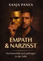 Sanja Panea - Empath & Narzisst, Häftad. Tillgänglighet: Lägg i varukorg
