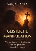 Sanja Panea - Geistliche Manipulation, Häftad. Tillgänglighet: Lägg i varukorg