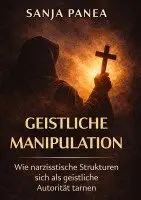 Sanja Panea - Geistliche Manipulation, Inbunden. Tillgänglighet: Lägg i varukorg