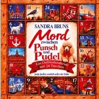 Sandra Bruns - Mord zwischen Punsch und Pudel, Häftad. Tillgänglighet: Lägg i varukorg