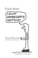 Thomas Bäder - Leicht verbesserte Weitsicht, Häftad. Tillgänglighet: Lägg i varukorg