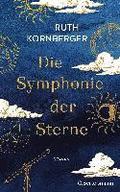 Die Symphonie der Sterne