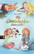 Die Chaosschwestern leben wild!