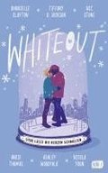 Whiteout - Liebe lsst die Herzen schmelzen