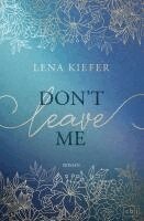 Lena Kiefer - Don't LEAVE Me, Häftad. Tillgänglighet: Lägg i varukorg