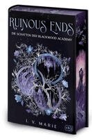 I. V. Marie - Ruinous Ends - Die Schatten der Blackwood Academy, Inbunden