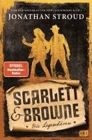 Jonathan Stroud - Scarlett & Browne - Die Legendären, Inbunden. Tillgänglighet: Lägg i varukorg