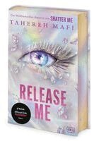 Tahereh Mafi - Release Me, Inbunden