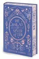 Stephanie Garber - The Ballad of Never After, Inbunden. Tillgänglighet: Lägg i varukorg