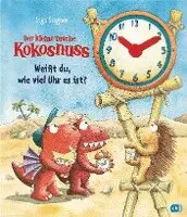 Der kleine Drache Kokosnuss - Weißt du, wie viel Uhr es ist?