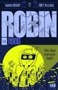 Robin the Hood - Wie klaut man eine Stadt?