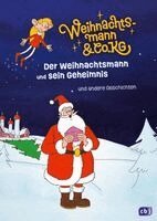 Gabriele Würdinger, Cornelia Stoll - Weihnachtsmann & Co. KG - Der Weihnachtsmann und sein Geheimnis - und andere Geschichten, Inbunden