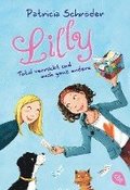 Lilly 01 - Total verrckt und auch ganz anders