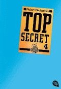 Top Secret 04. Der Auftrag