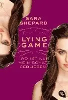 Sara Shepard - LYING GAME 04  - Wo ist nur mein Schatz geblieben?, Häftad. Tillgänglighet: Lägg i varukorg