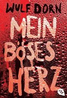 Mein boses Herz