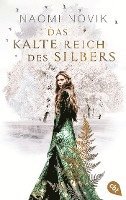 Naomi Novik - Das kalte Reich des Silbers, Häftad