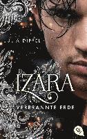 Julia Dippel - IZARA - Verbrannte Erde, Häftad