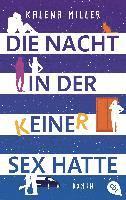 Kalena Miller - Die Nacht, in der keiner Sex hatte, Häftad