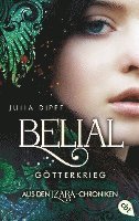 Julia Dippel - IZARA - Belial - Götterkrieg, Häftad
