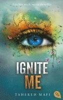 Tahereh Mafi - Ignite Me, Häftad