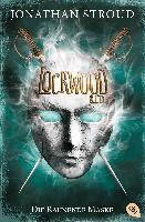 Jonathan Stroud - Lockwood & Co. 03 - Die Raunende Maske, Häftad. Tillgänglighet: Lägg i varukorg