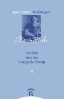 Martin Buber, Paul Mendes-Flohr, Andreas Losch - Schriften über das dialogische Prinzip, Inbunden. Tillgänglighet: Lägg i varukorg