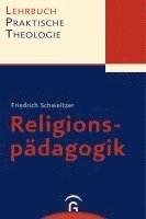 Friedrich Schweitzer - Religionspädagogik, Häftad