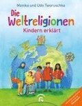 Die Weltreligionen - Kindern erklrt