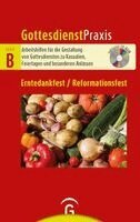 Christian Schwarz - Erntedankfest / Reformationsfest, Häftad