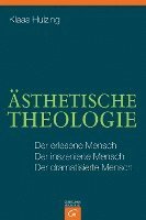 Klaas Huizing - Ästhetische Theologie, Inbunden