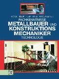 Fachkenntnisse Metallbauer und Konstruktionsmechaniker. Technologie