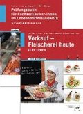 Paketangebot Verkauf - Fleischerei heute und Prüfungsbuch Fachverkäufer/-innen
