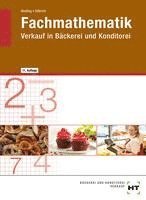 eBook inside: Buch und eBook Fachmathematik Verkauf in Bäckerei und Konditorei als 5-Jahreslizenz für das eBook