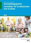 Sozialp�dagogische Lernfelder f�r Erzieherinnen und Erzieher